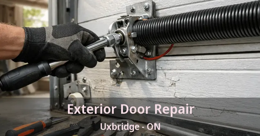 Exterior Door Repair Uxbridge - ON