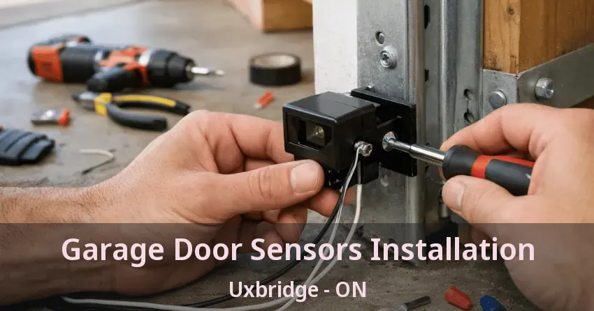 Garage Door Sensors Installation Uxbridge - ON