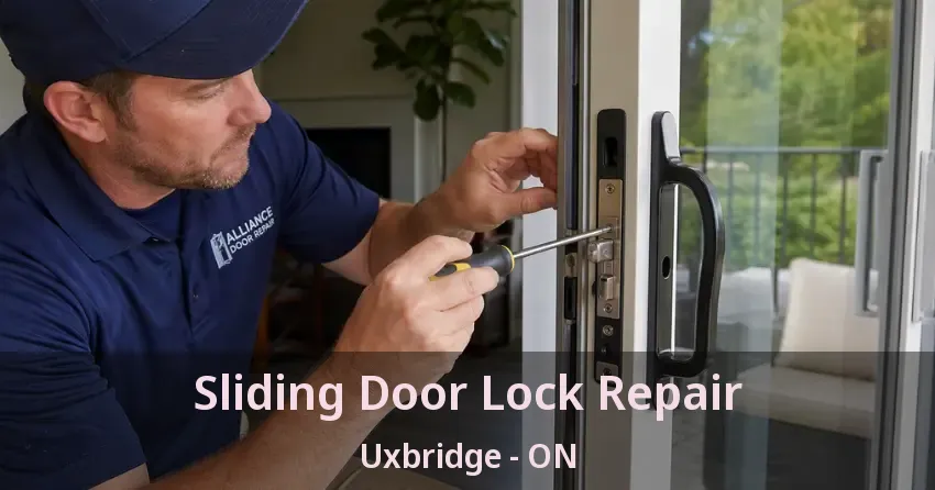 Sliding Door Lock Repair Uxbridge - ON