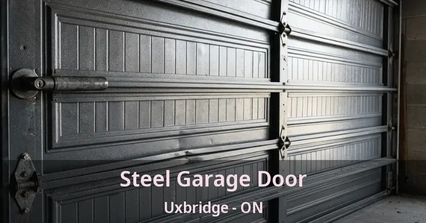 Steel Garage Door Uxbridge - ON