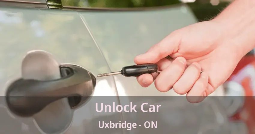 Unlock Car Uxbridge - ON