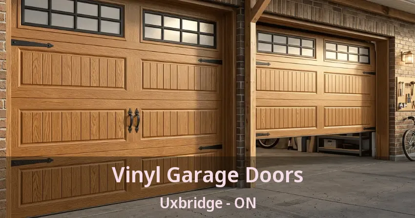 Vinyl Garage Doors Uxbridge - ON